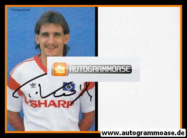 Autogramm Fussball | Hamburger SV | 1987 | Thomas KROTH