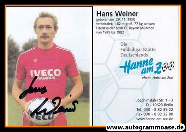Autogramm Fussball | FC Bayern München | 1982 Retro | Hans WEINER (Hanne am Zoo)