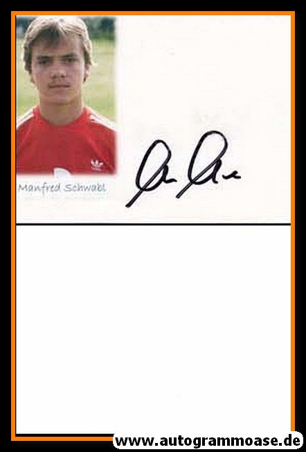 Autogramm Fussball | FC Bayern München | 1980er | Manfred SCHWABL