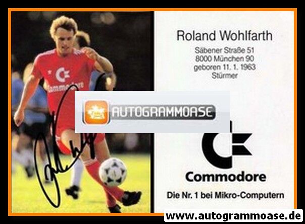 Autogramm Fussball | FC Bayern München | 1988 | Roland WOHLFARTH