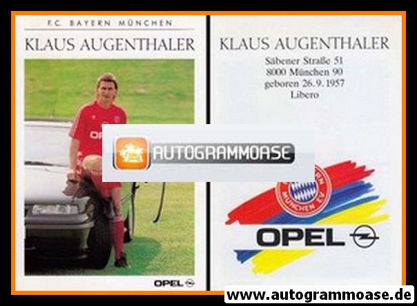 Autogramm Fussball | FC Bayern München | 1990 | Klaus AUGENTHALER