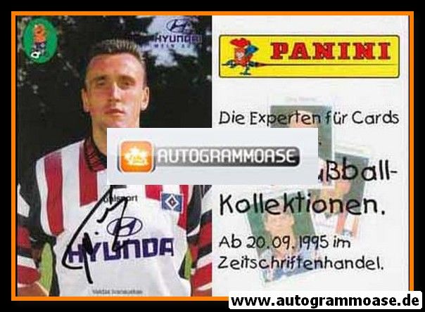 Autogramm Fussball | Hamburger SV | 1995 Hyundai | Valdas IVANAUSKAS