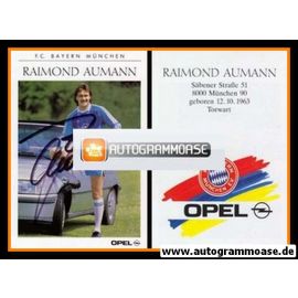 Autogramm Fussball | FC Bayern M&uuml;nchen | 1989 | Raimond AUMANN 