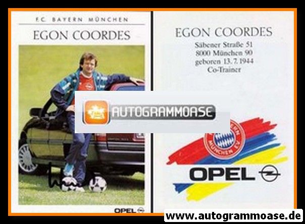 Autogramm Fussball | FC Bayern M&uuml;nchen | 1989 | Egon COORDES