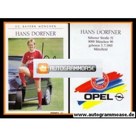 Autogramm Fussball | FC Bayern M&uuml;nchen | 1989 | Hans DORFNER
