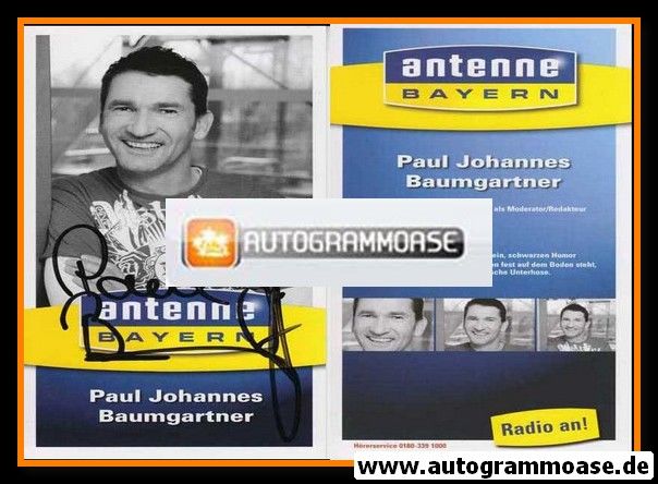Autogramm Radio | Antenne Bayern | Paul Johannes BAUMGARTNER | 2000er (Portrait SW)