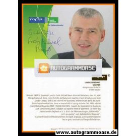 Autogramm Radio | MDR1 Sachsen | Frank Michael BAUER | 2006 (Portrait Color) Heinrich