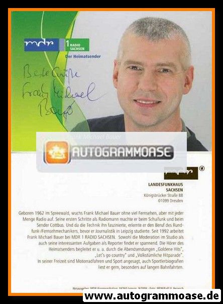 Autogramm Radio | MDR1 Sachsen | Frank Michael BAUER | 2006 (Portrait Color) Heinrich