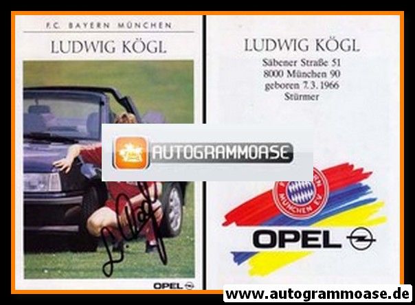 Autogramm Fussball | FC Bayern M&uuml;nchen | 1989 | Ludwig K&Ouml;GL