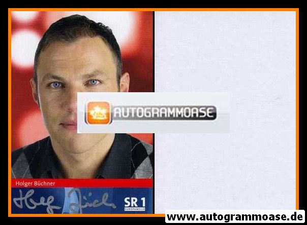 Autogramm Radio | SR1 Europawelle | Holger BÜCHNER | 2000er (Portrait Color)