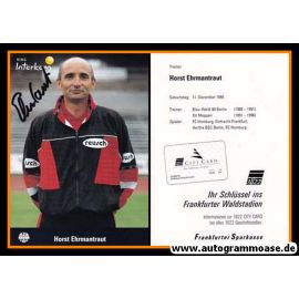Autogramm Fussball | Eintracht Frankfurt | 1998 | Horst EHRMANTRAUT