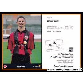 Autogramm Fussball | Eintracht Frankfurt | 1999 | Tibor DOMBI