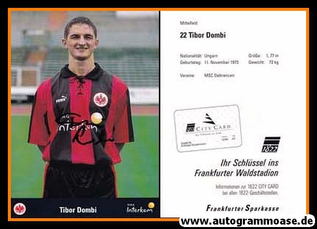Autogramm Fussball | Eintracht Frankfurt | 1999 | Tibor DOMBI