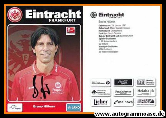 Autogramm Fussball | Eintracht Frankfurt | 2011 | Bruno HÜBNER
