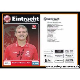 Autogramm Fussball | Eintracht Frankfurt | 2011 | Manfred PETZ