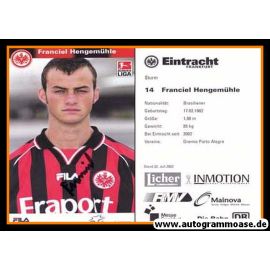 Autogramm Fussball | Eintracht Frankfurt | 2002 | Franciel HENGEMÜHLE