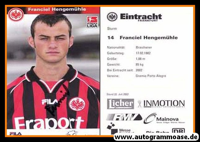 Autogramm Fussball | Eintracht Frankfurt | 2002 | Franciel HENGEMÜHLE