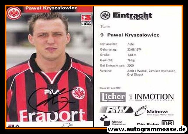 Autogramm Fussball | Eintracht Frankfurt | 2002 | Pawel KRYSZALOWICZ
