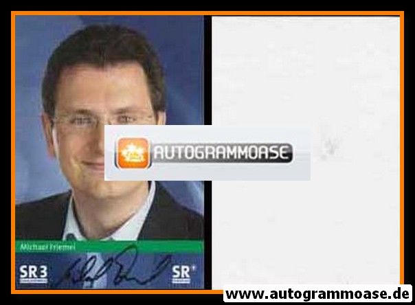 Autogramm Radio | SR3 Saarlandwelle | Michael FRIEMEL | 2000er (Portrait Color)