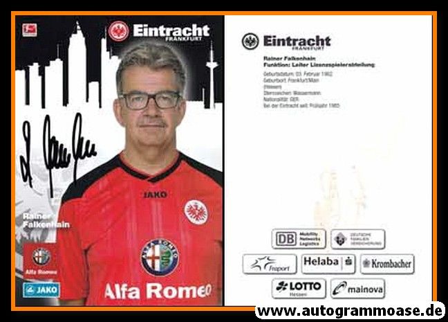 Autogramm Fussball | Eintracht Frankfurt | 2013 | Rainer FALKENHAIN