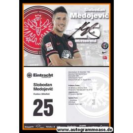 Autogramm Fussball | Eintracht Frankfurt | 2015 | Slobodan MEDOJEVIC