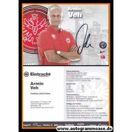 Autogramm Fussball | Eintracht Frankfurt | 2015 | Armin VEH