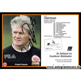 Autogramm Fussball | Eintracht Frankfurt | 2000 | Friedel RAUSCH