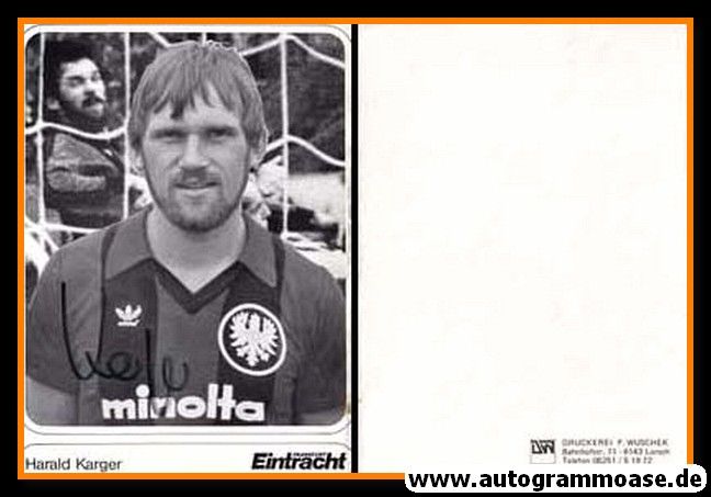 Autogramm Fussball | Eintracht Frankfurt | 1970er | Harald KARGER (Portrait SW Wuschek)