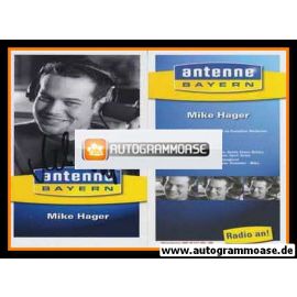 Autogramm Radio | Antenne Bayern | Mike HAGER | 2000er (Portrait SW)