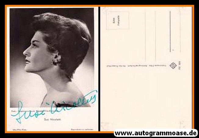 Autogramm Schauspieler | Susi NICOLETTI | 1950er (Portrait SW) UFA FK3001