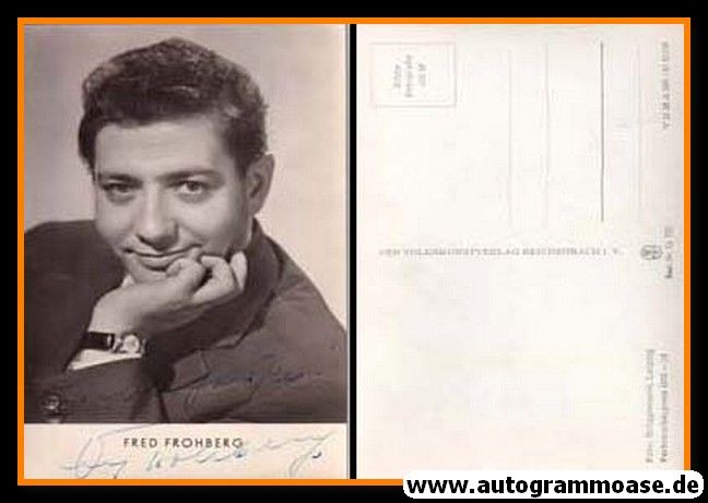 Autogramm Schlager | Fred FROHBERG | 1950er (Portrait SW) VEB