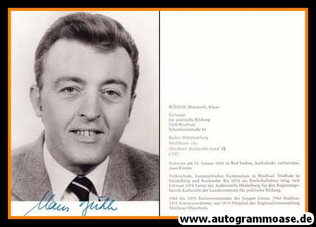 Autogramm Politik | CDU | Klaus BÜHLER | 1970er (Portrait SW) Lebenslauf