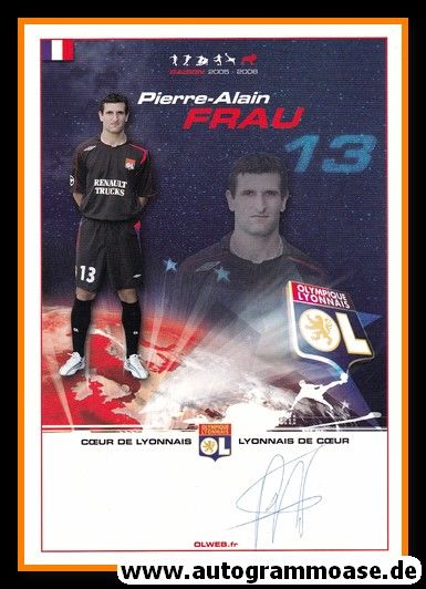 Autogramm Fussball | Olympique Lyon | 2005 | Pierre-Alain FRAU