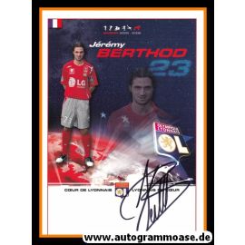 Autogramm Fussball | Olympique Lyon | 2005 | Jeremy BERTHOD