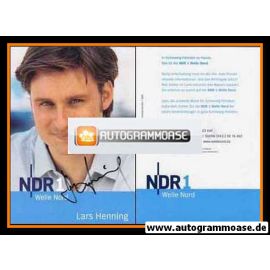 Autogramm Radio | NDR1 Welle Nord | Lars HENNING | 2007 (Portrait Color) Garrels