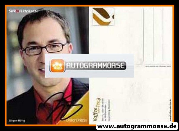 Autogramm TV | SWR | Jürgen HÖRIG | 2000er "Kaffee Oder Tee"