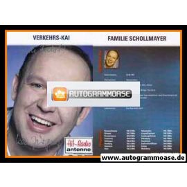 Autogramm Radio | Antenne Niedersachsen | VERKEHRS-KAI | 2000er "Familie Schollmayer"