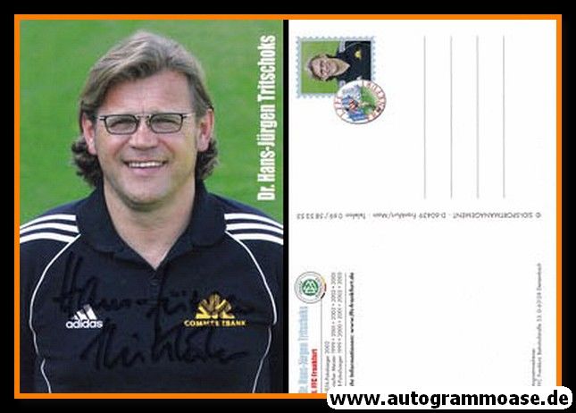 Autogramm Fussball (D) | 1. FFC Frankfurt | 2005 | Hans-Jürgen TRITSCHOKS