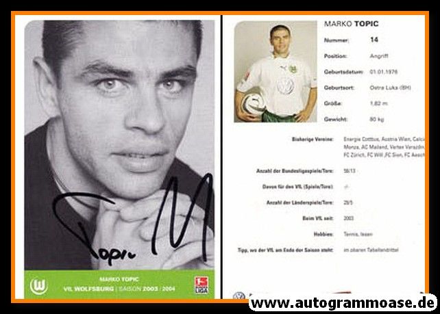 Autogramm Fussball | VfL Wolfsburg | 2003 | Marko TOPIC