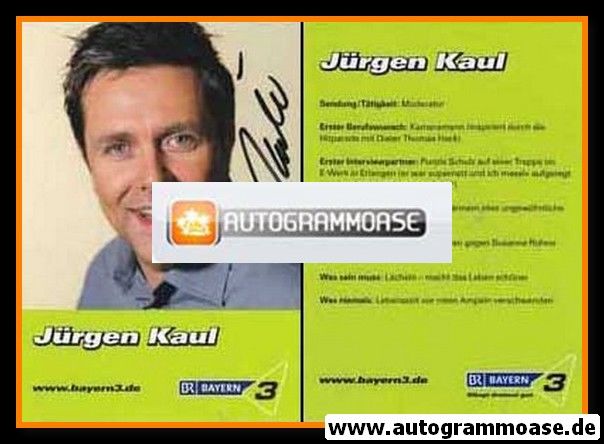 Autogramm Radio | BR Bayern 3 | Jürgen KAUL | 2000er (Portrait Color)