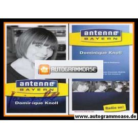 Autogramm Radio | Antenne Bayern | Dominique KNOLL | 2000er (Portrait SW)