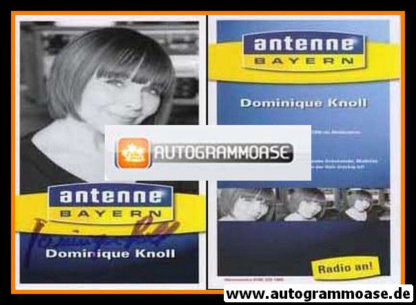 Autogramm Radio | Antenne Bayern | Dominique KNOLL | 2000er (Portrait SW)