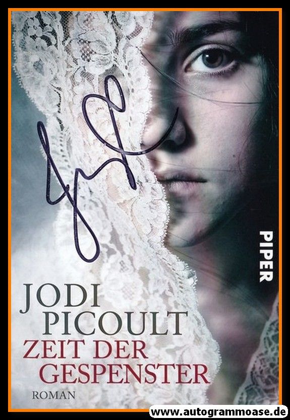 Autogramm Literatur (USA) | Jodi PICOULT | 2010 Foto "Zeit Der Gespenster"