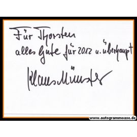 Autograph Schauspieler | Klaus MÜNSTER