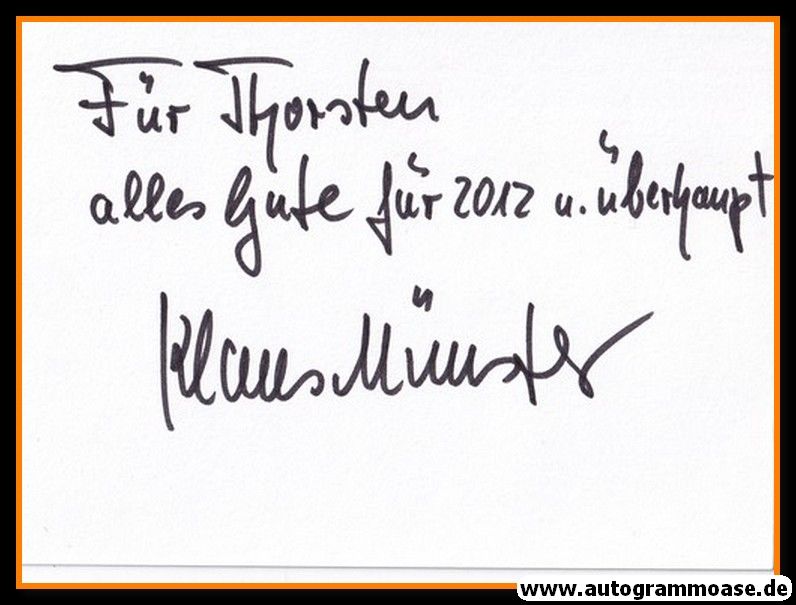 Autograph Schauspieler | Klaus MÜNSTER