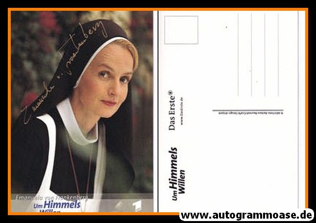 Autogramm TV | ARD | Emanuela VON FRANKENBERG | 2010er "Um Himmels Willen" 1
