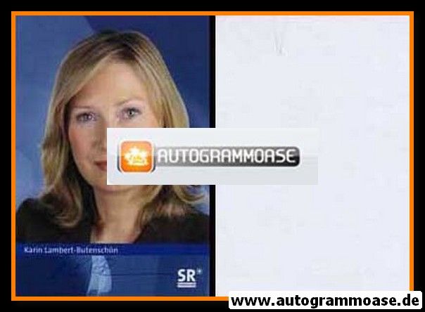 Autogramm TV | SR | Karin LAMBERT-BUTENSCHÖN | 2000er (Portrait Color)