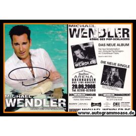 Autogramm Schlager | Michael WENDLER | 2008 "Unbesiegt" (Portrait Color)