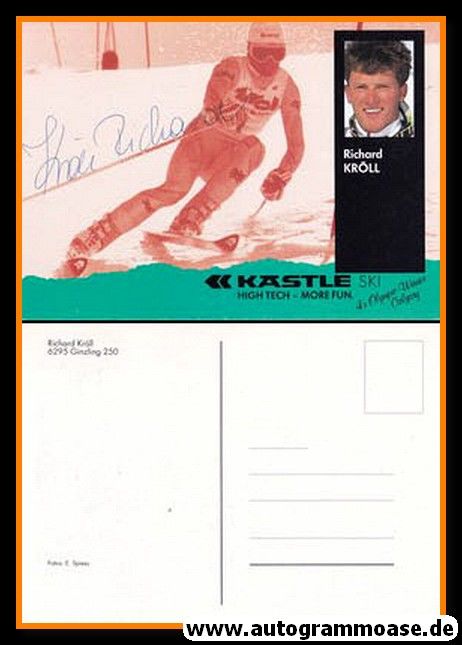 Autogramm Ski Alpin | Richard KRÖLL | 1990er (Collage Color) Kästle