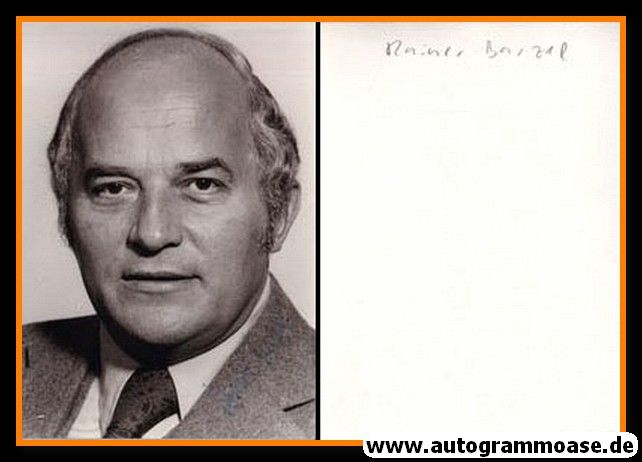 Autogramm Politik | CDU | Rainer BARZEL | 1970er (Portrait SW)